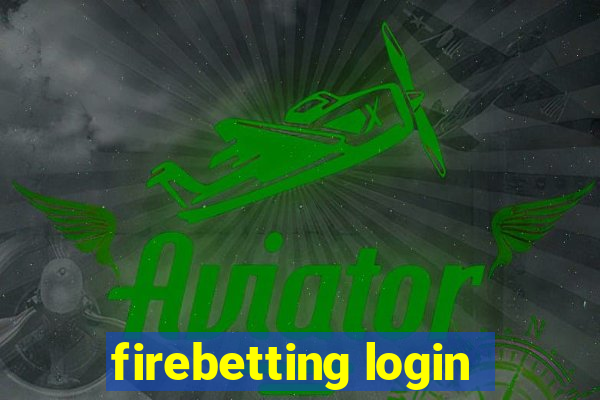 firebetting login